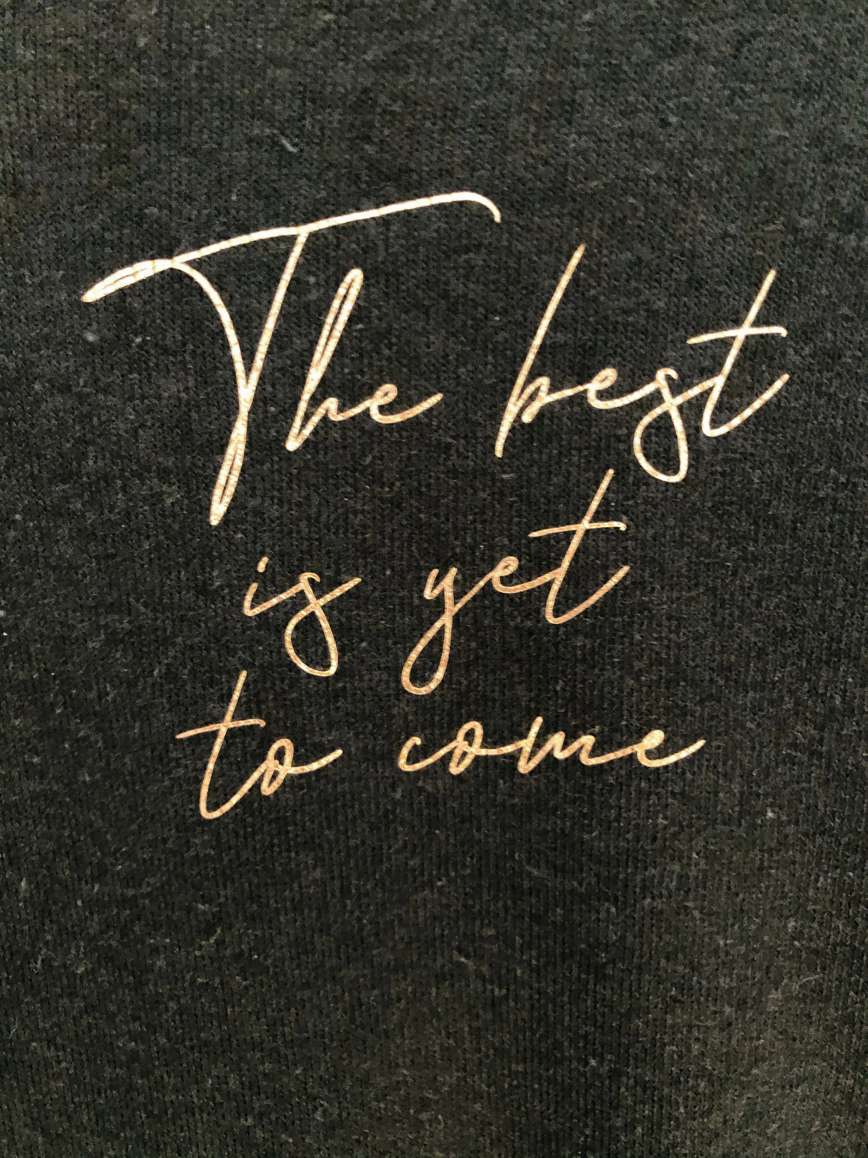 Best is yet to come ladies vintage black hoodie