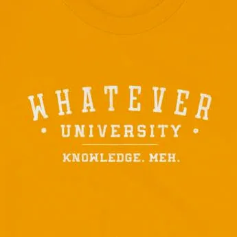 College Parody Whatever University, Knowledge. Meh. Short-Sleeve Unisex T-Shirt