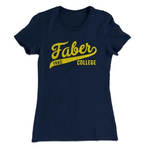 Faber College Women's T-Shirt