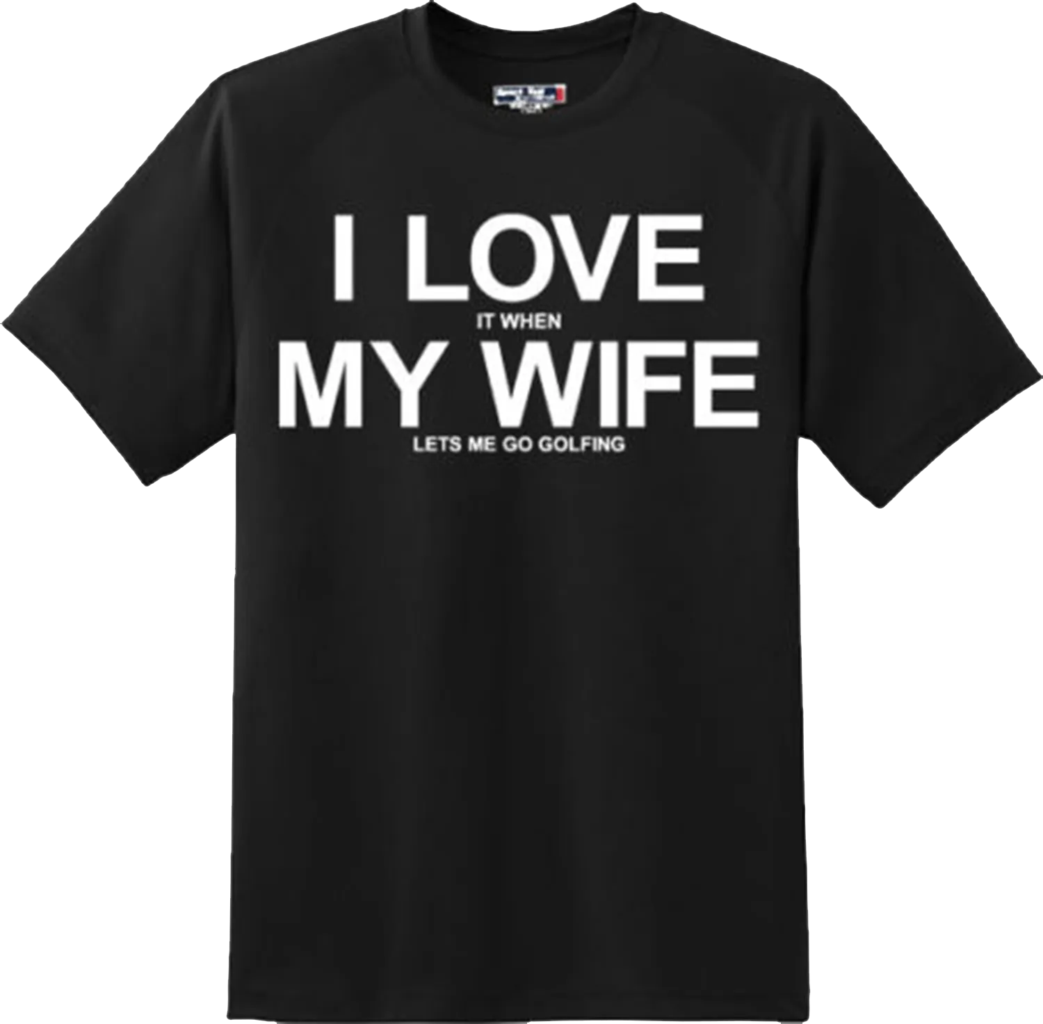 Funny I Love My Wife Golf Outdoor Sport Husband T Shirt New Graphic Tee