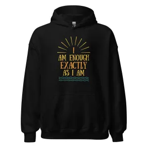I AM ENOUGH EXACTLY AS I AM Vintage Mental Health Motivational Hoodie for Men