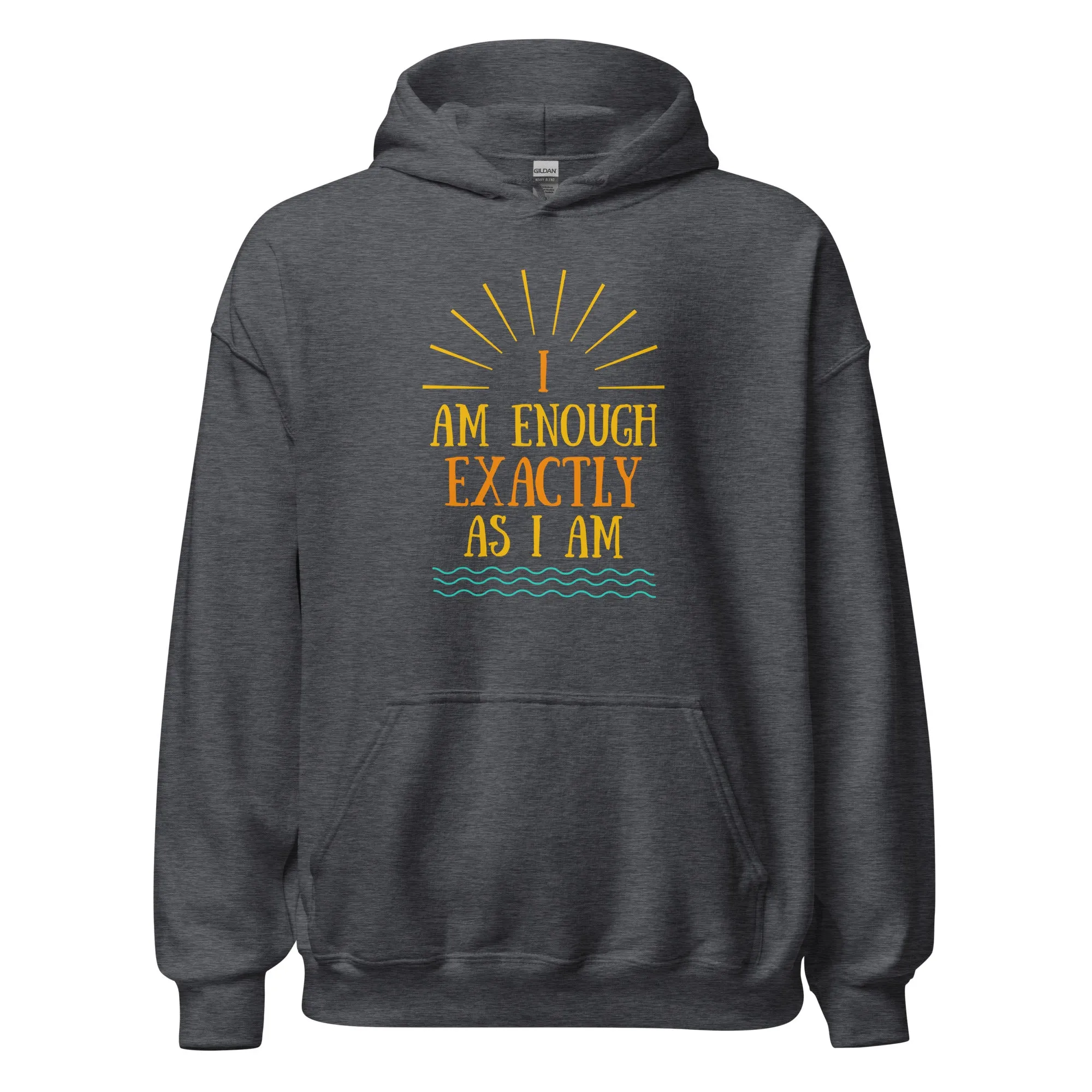 I AM ENOUGH EXACTLY AS I AM Vintage Mental Health Motivational Hoodie for Men