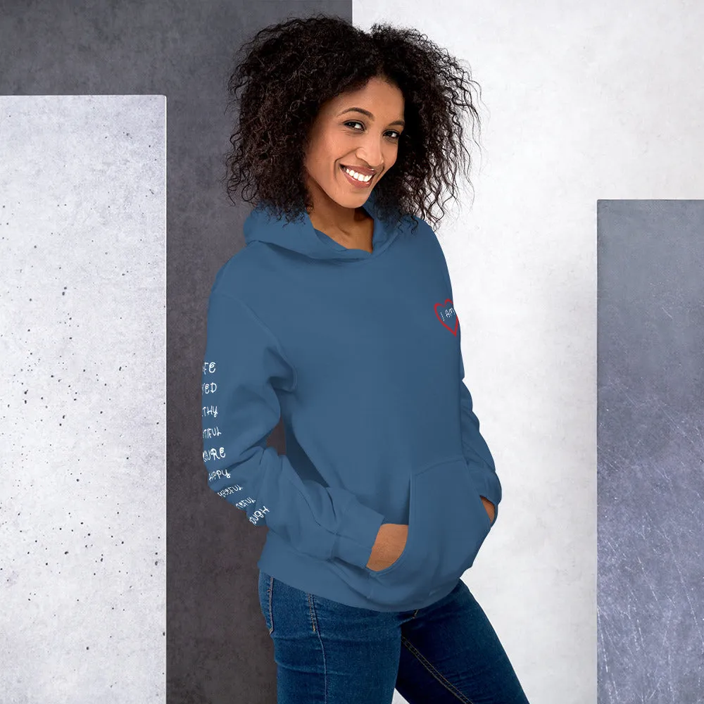 I AM HEART Affirmations Inspirational Positive Self-Love Hoodie Women