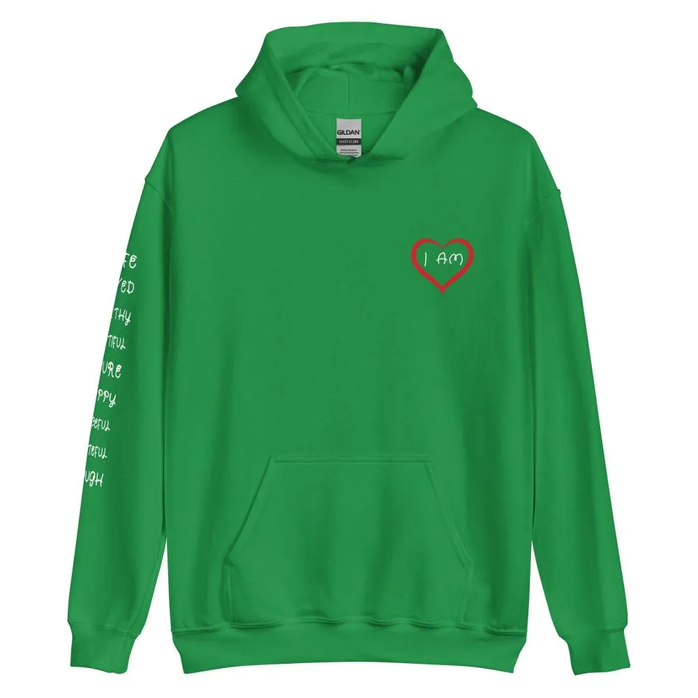 I AM HEART Affirmations Inspirational Positive Self-Love Hoodie Women