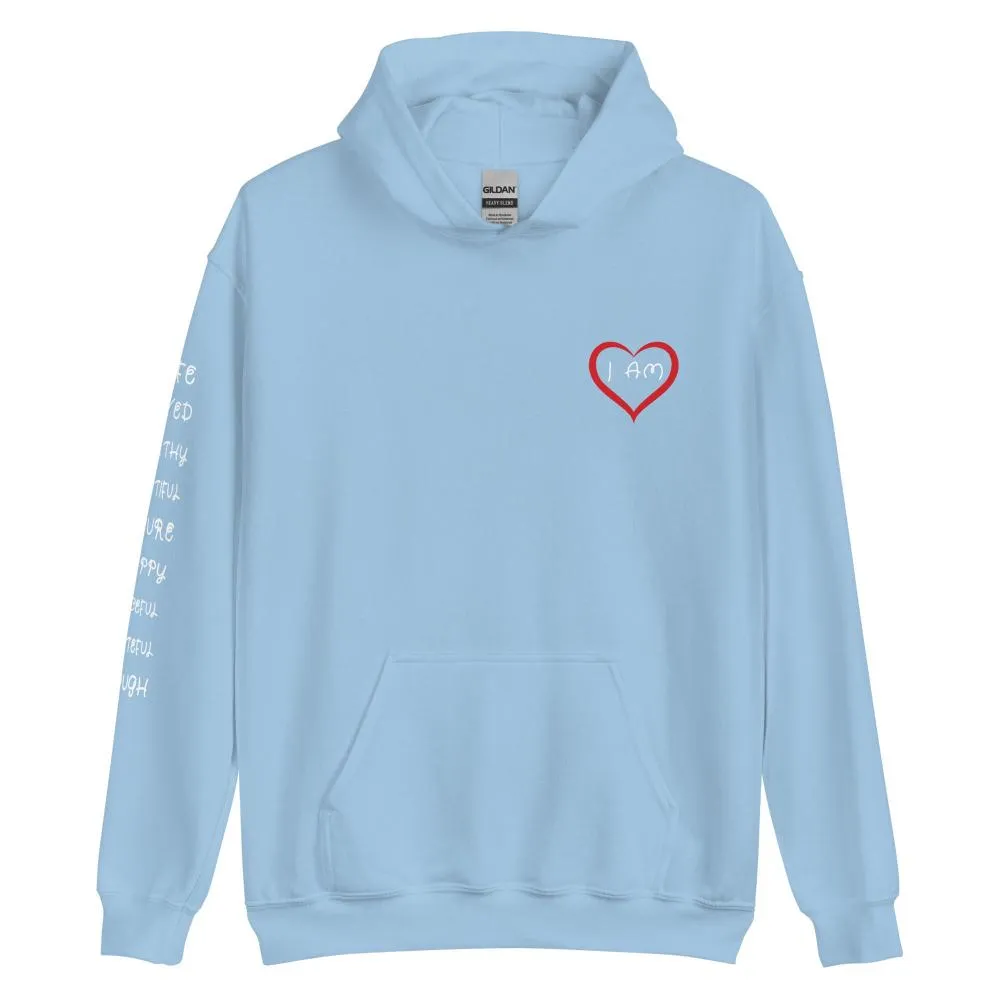 I AM HEART Affirmations Inspirational Positive Self-Love Hoodie Women