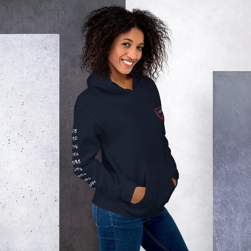I AM HEART Affirmations Inspirational Positive Self-Love Hoodie Women