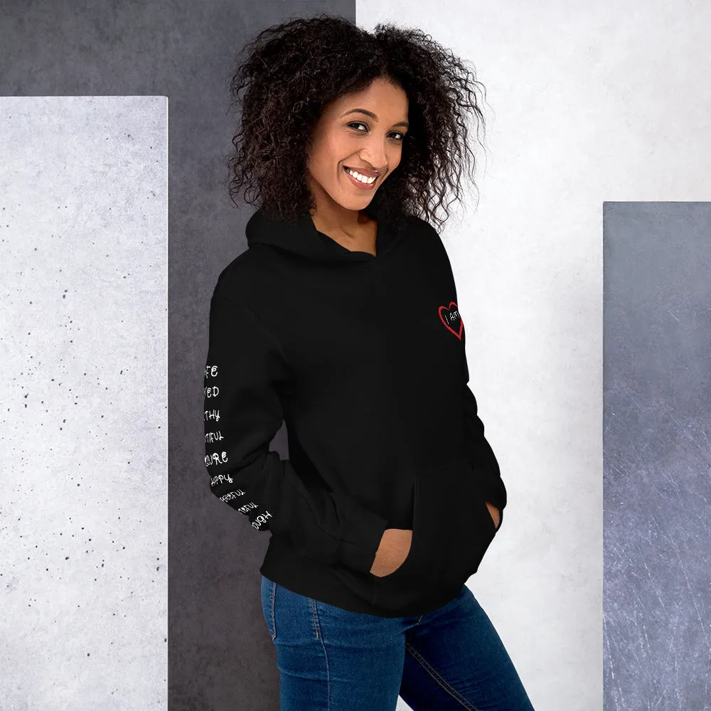 I AM HEART Affirmations Inspirational Positive Self-Love Hoodie Women