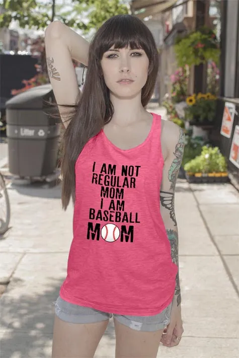 I am Not Regular Mom I am Baseball Mom