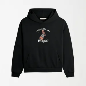 I Heard You Like Magic - Graphic Hoodie