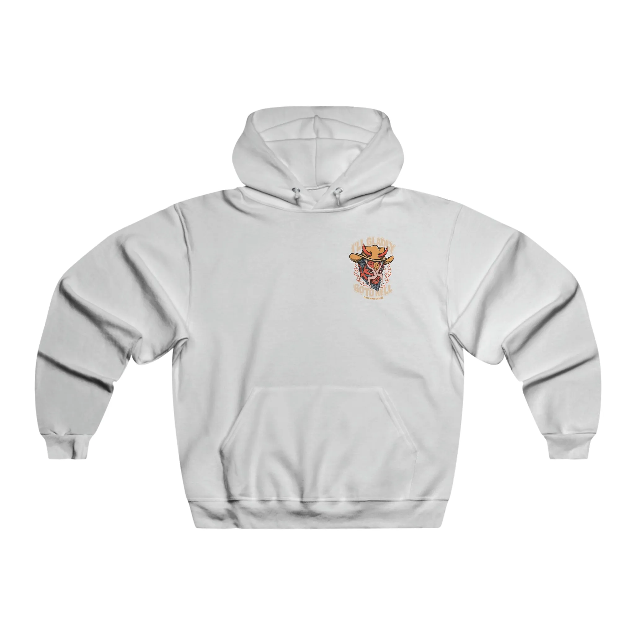 Ill Gladly Go To Hell Hoodie