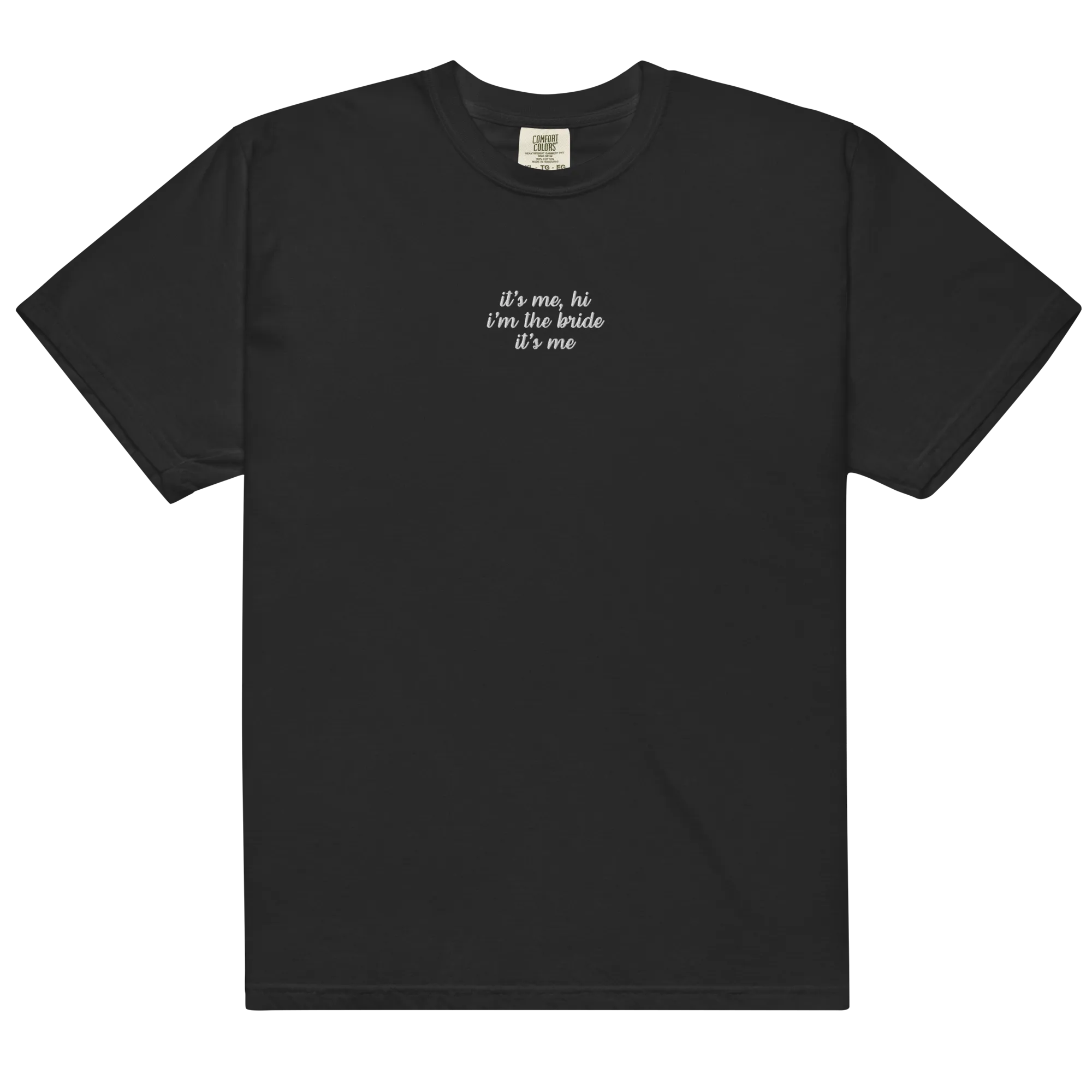 It's Me Hi, I'm The Bride It's Me Embroidered Premium T-Shirt