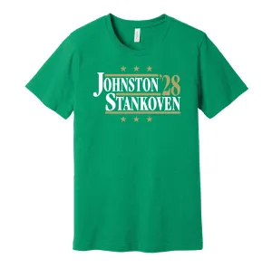 Johnston & Stankoven '28 - Dallas Texas Political Campaign Parody T-Shirt - Hyper Than Hype Shirts
