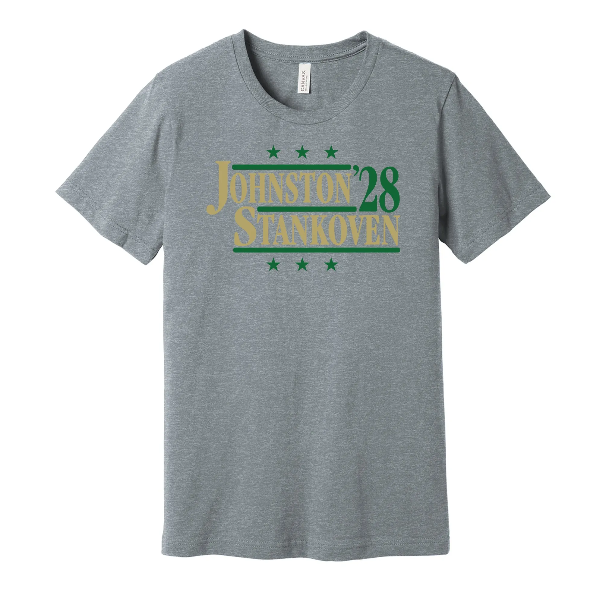 Johnston & Stankoven '28 - Dallas Texas Political Campaign Parody T-Shirt - Hyper Than Hype Shirts