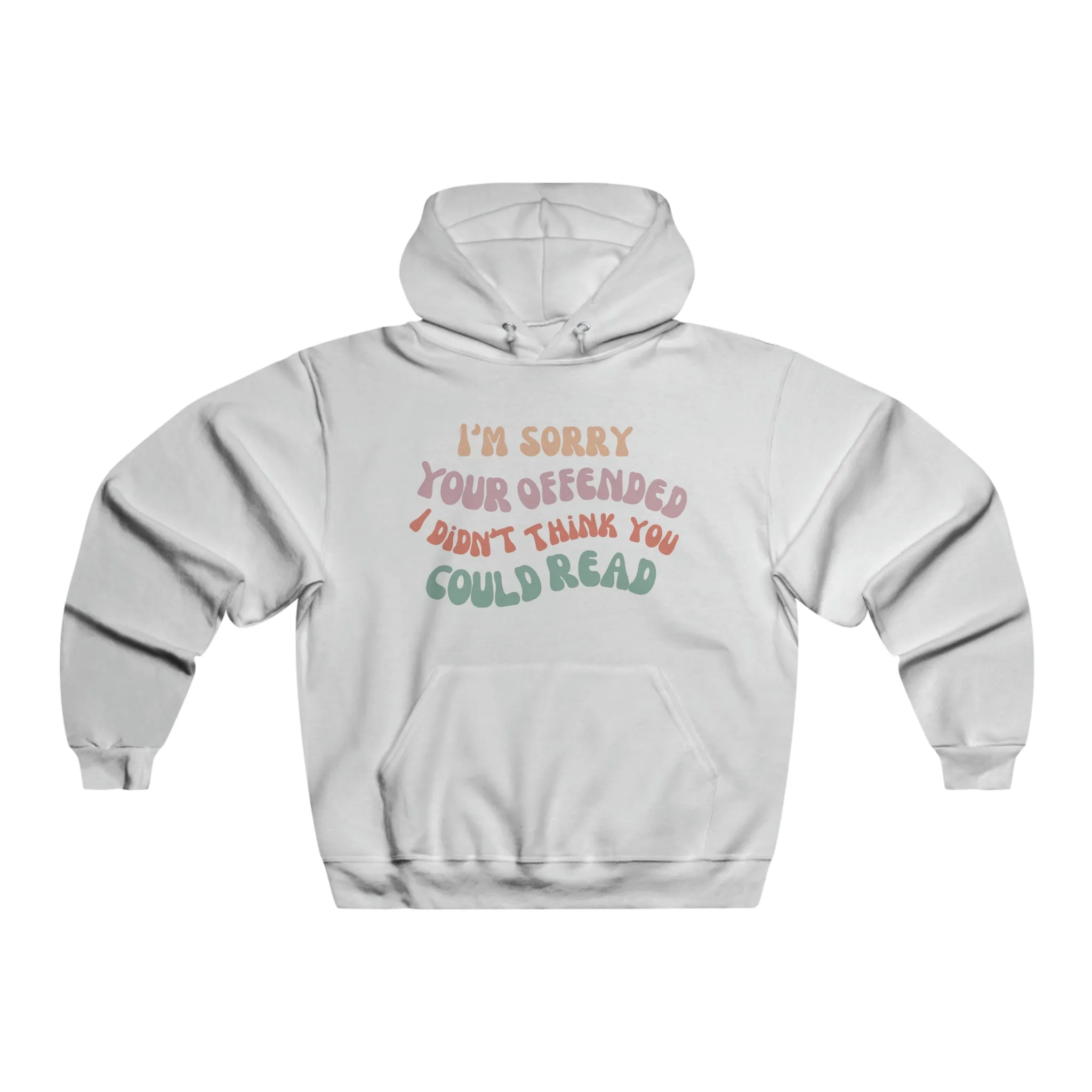 No Offense Hoodie Sweatshirt