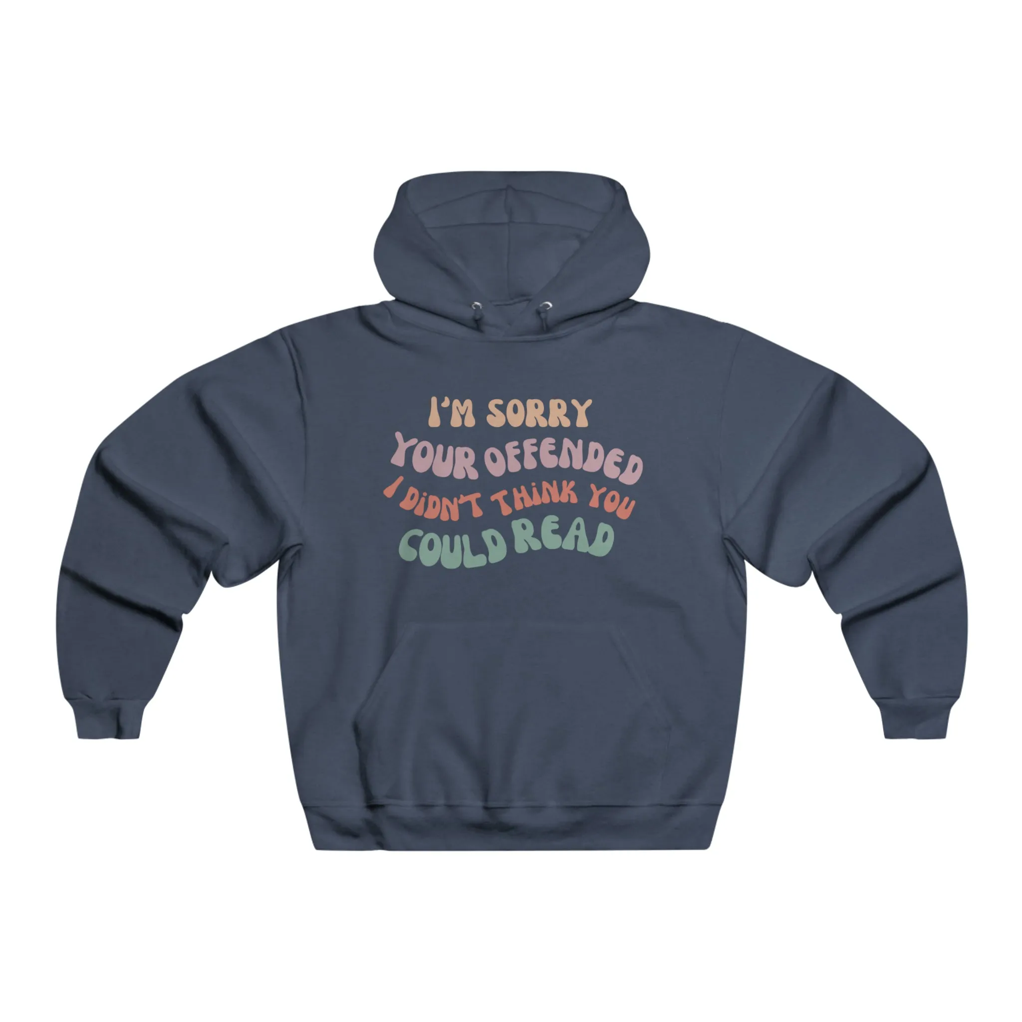 No Offense Hoodie Sweatshirt