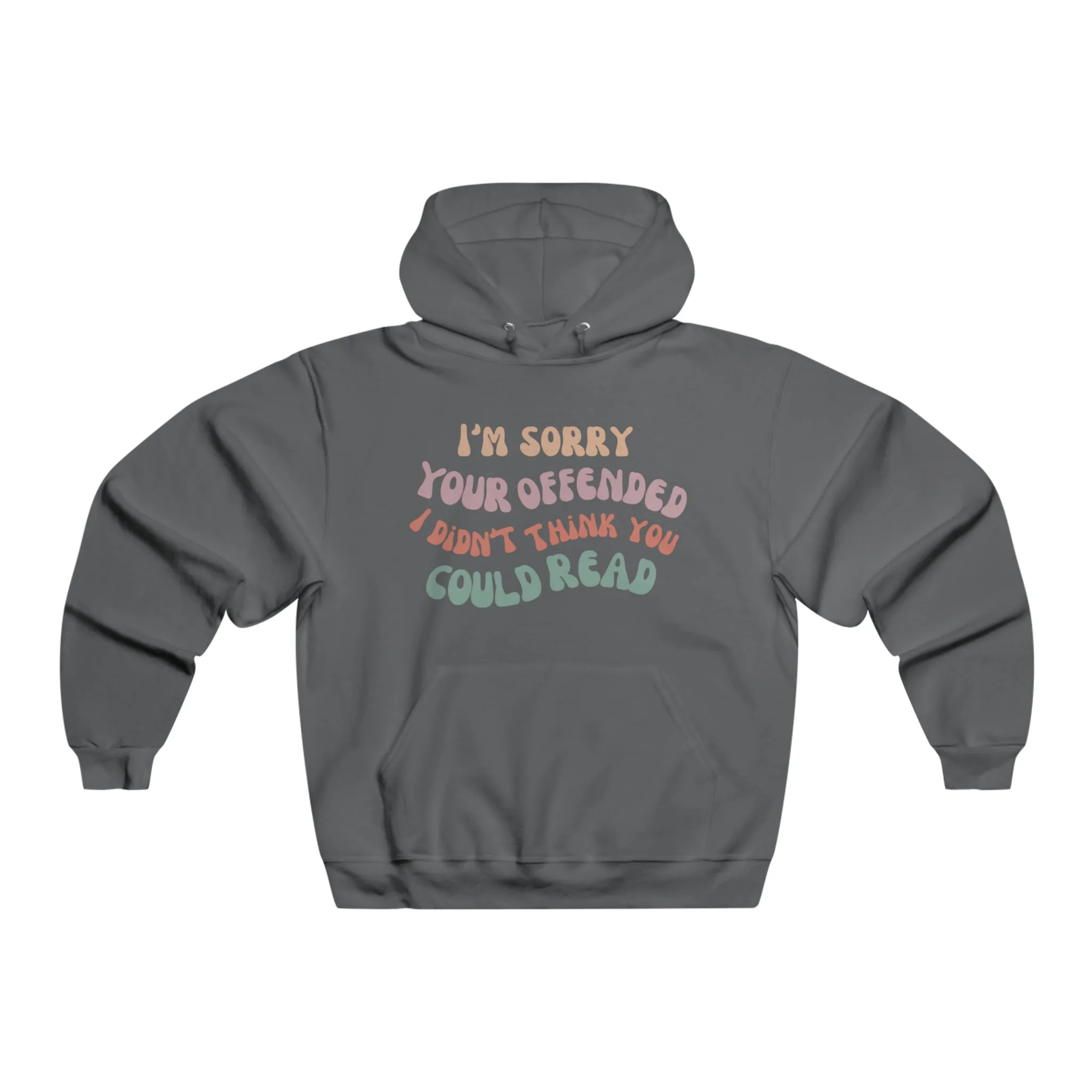 No Offense Hoodie Sweatshirt