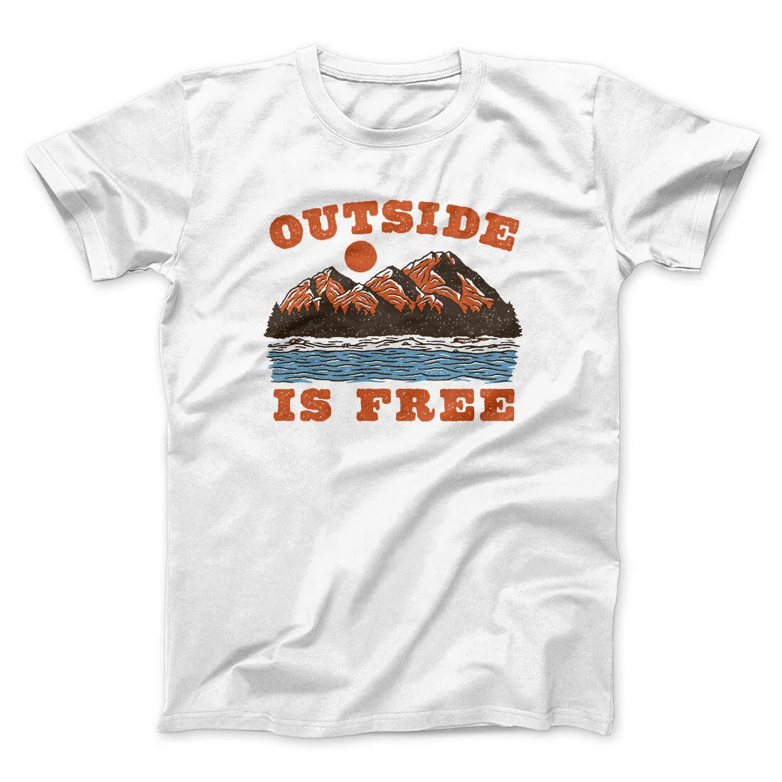 Outside Is Free Men/Unisex T-Shirt