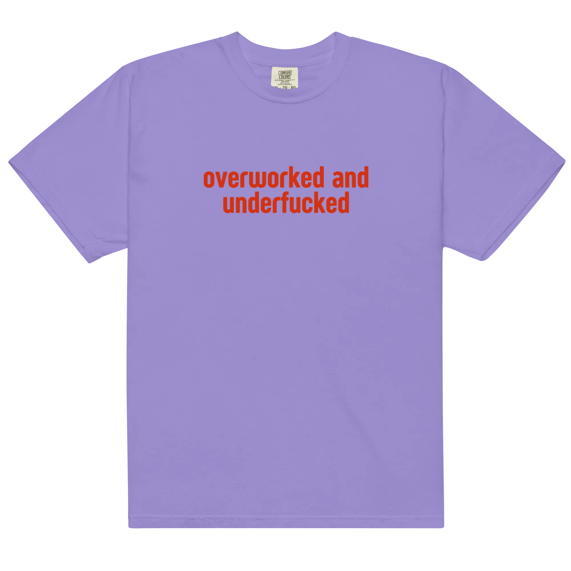 Overworked and Underfucked Premium T-Shirt