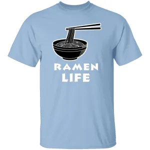 Ramen Life T-Shirt