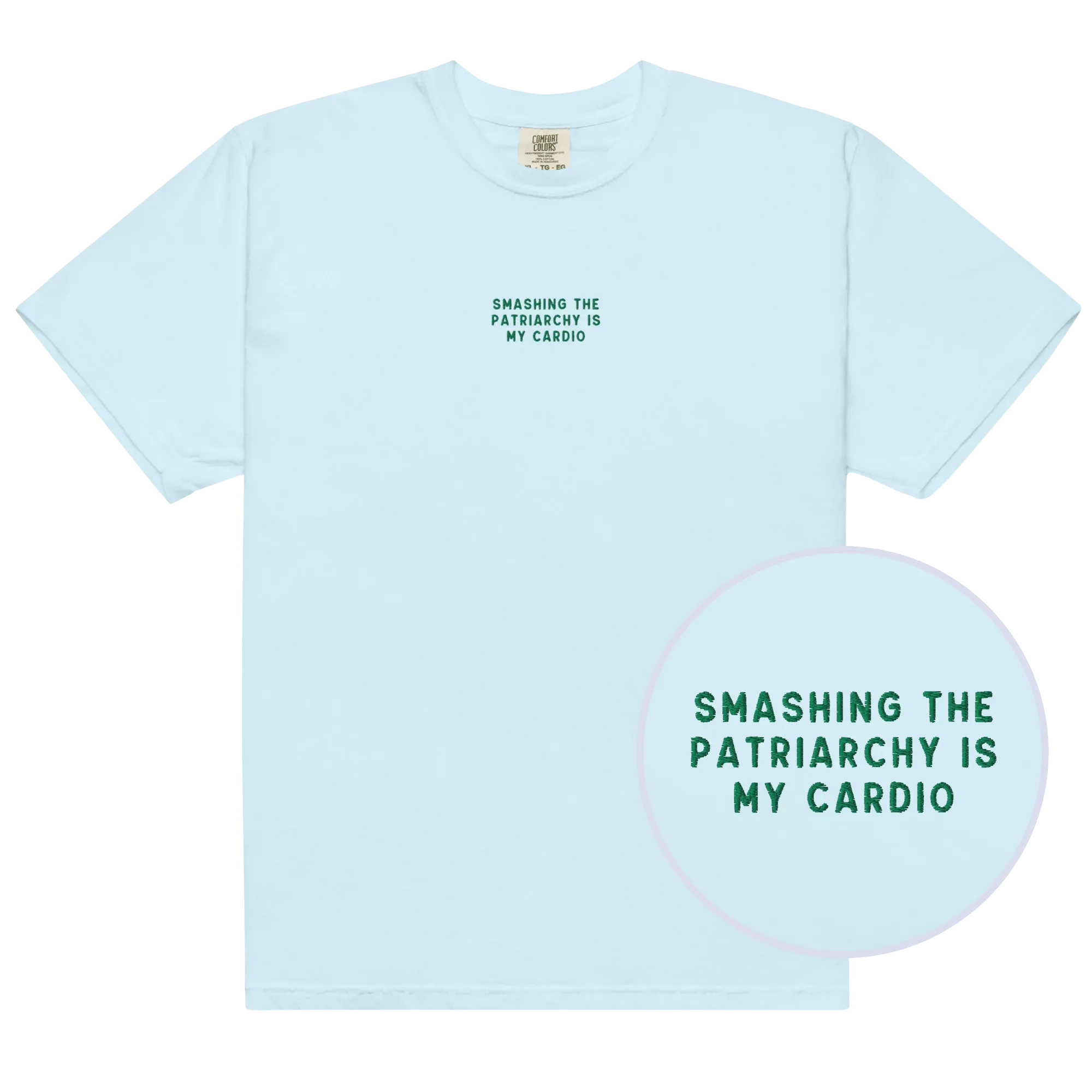 Smashing Patriarchy Cardio Embroidered Premium T-Shirt