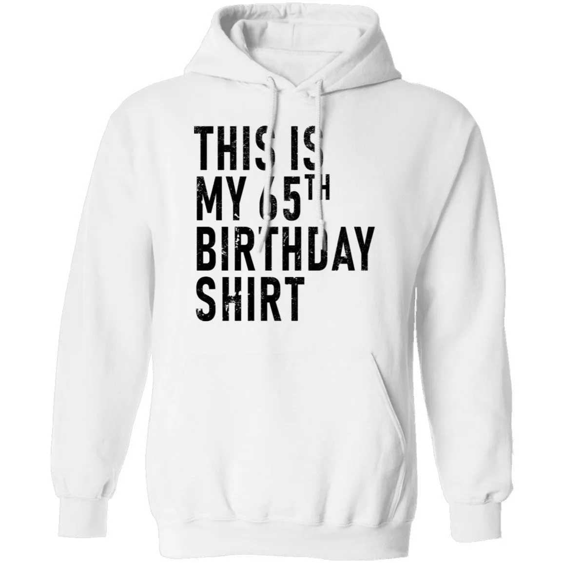 This Is My 65th Birthday Shirt T-Shirt